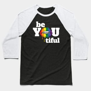 Be You Tiful - Pride Month Baseball T-Shirt